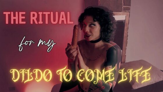 El ritual para que mi consolador cobre vida